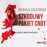 Audiobook Szkodliwy pakiet cnót  - autor Mariola Zaczyńska   - czyta Marta Wardyńska