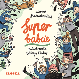 Audiobook Superbabcie  - autor Marius Marcinkevičius   - czyta Zbigniew Zamachowski