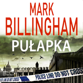 Audiobook Pułapka  - autor Mark Billingham   - czyta Krzysztof Plewako-Szczerbiński