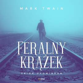 Audiobook Feralny krążek  - autor Mark Twain   - czyta Sławomir Popek