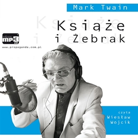 Audiobook Książę i Żebrak  - autor Mark Twain   - czyta Wiesław Wójcik