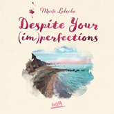 Audiobook Despite Your (im)perfections. Dotrzymaj złożonej mi obietnicy  - autor Marta Łabęcka   - czyta Monika Chrzanowska