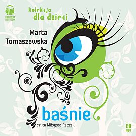 Audiobook Baśnie  - autor Marta Tomaszewska   - czyta Miłogost Reczek