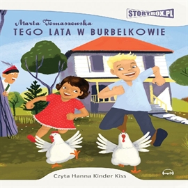 Audiobook Tego lata w Burbelkowie  - autor Marta Tomaszewska   - czyta Hanna Kinder-Kiss
