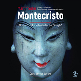 Audiobook Montecristo  - autor Martin Suter   - czyta Janusz Zadura