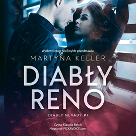 Audiobook Diabły Reno  - autor Martyna Keller   - czyta Klaudia Bełcik