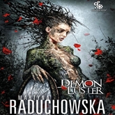 Audiobook Demon luster - wył @ KG  - autor Martyna Raduchowska   - czyta Małgorzata Lewińska