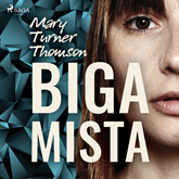 Audiobook Bigamista  - autor Mary Turner Thomson   - czyta Olga Żmuda