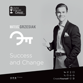 Audiobook Success and Change  - autor Mateusz Grzesiak   - czyta Maciej Orłoś