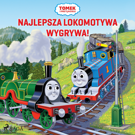 Audiobook Tomek i przyjaciele - Najlepsza lokomotywa wygrywa!  - autor Mattel   - czyta Leszek Filipowicz