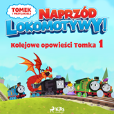 Audiobook Tomek i przyjaciele - Naprzód lokomotywy - Kolejowe opowieści Tomka 1  - autor Mattel   - czyta Leszek Filipowicz