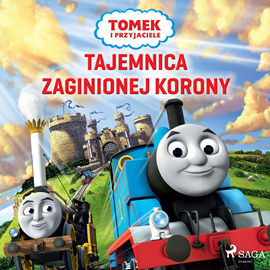 Audiobook Tomek i przyjaciele - Tajemnica zaginionej korony  - autor Mattel   - czyta Leszek Filipowicz