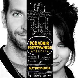 Audiobook Poradnik pozytywnego myślenia  - autor Matthew Quick   - czyta Zbigniew Zamachowski