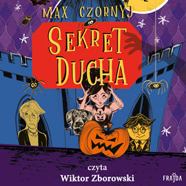 Audiobook Sekret ducha  - autor Max Czornyj   - czyta Wiktor Zborowski