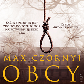 Audiobook Obcy  - autor Max Czornyj   - czyta Mikołaj Krawczyk