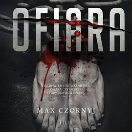Audiobook Ofiara  - autor Max Czornyj   - czyta Robert Jarociński