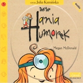 Audiobook Doktor Hania Humorek  - autor Megan McDonald   - czyta Julia Kamińska