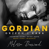 Audiobook Gordian. Grzech i kara  - autor Melissa Darwood   - czyta Filip Kosior