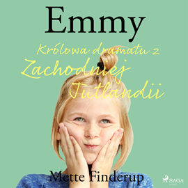 Audiobook Emmy 4 - Królowa dramatu z Zachodniej Jutlandii  - autor Mette Finderup   - czyta Magdalena Zając–Zawadzka