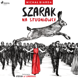 Audiobook Szarak na studniówce  - autor Michał Biarda   - czyta Damian Kulec