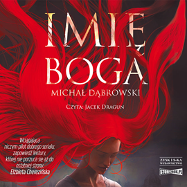 Audiobook Imię Boga  - autor Michał Dąbrowski   - czyta Jacek Dragun