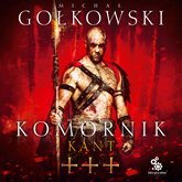 Audiobook Komornik III. Kant  - autor Michał Gołkowski   - czyta Grzegorz Pawlak