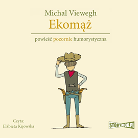 Audiobook Eko. Tom 2. Ekomąż  - autor Michal Viewegh   - czyta Elżbieta Kijowska