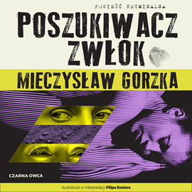Mieczysław Gorzka - Poszukiwacz zwłok (2023)