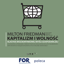 Audiobook Kapitalizm i wolność  - autor Milton Friedman   - czyta Krzysztof Plewako-Szczerbiński