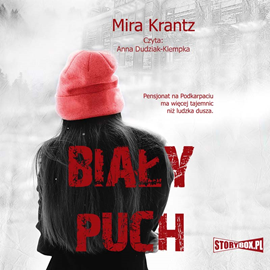 Audiobook Biały puch  - autor Mira Krantz   - czyta Anna Dudziak-Klempka