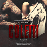 Audiobook Coletti  - autor Monika Madej   - czyta Magdalena Emilianowicz