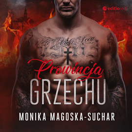 Audiobook Prowincja grzechu  - autor Monika Magoska-Suchar   - czyta Mirella Rogoza-Biel