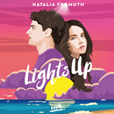 Audiobook Lights Up  - autor Natalia Fromuth   - czyta Malwina Jelistratow