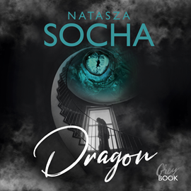 Audiobook Dragon  - autor Natasza Socha   - czyta Marta Dobecka