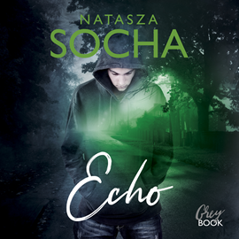Audiobook Echo  - autor Natasza Socha   - czyta Patrycja Woy-Wojciechowska