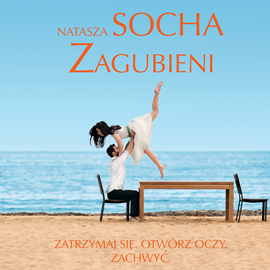Audiobook Zagubieni  - autor Natasza Socha   - czyta Wojciech Masiak