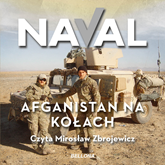 Audiobook Afganistan na kołach  - autor Naval   - czyta Mirosław Zbrojewicz