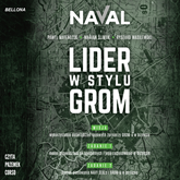 Audiobook Lider w stylu GROM  - autor Naval;Marian Ślimak;Ryszard Wasilewski   - czyta Przemek Corso
