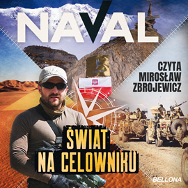 Audiobook Świat na celowniku  - autor Naval   - czyta Mirosław Zbrojewicz