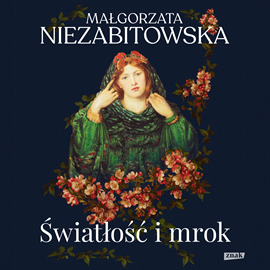 Audiobook Światłość i mrok  - autor Małgorzata Niezabitowska   - czyta zespół aktorów