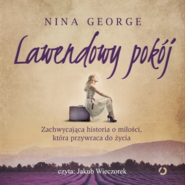 Audiobook Lawendowy pokój  - autor Nina George   - czyta Jakub Wieczorek