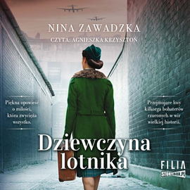 Audiobook Dziewczyna lotnika  - autor Nina Zawadzka   - czyta Agnieszka Krzysztoń