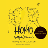 Audiobook HOMO sapienne  - autor Niviaq Korneliussen   - czyta Anna Butrym