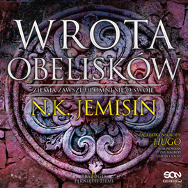 Audiobook Wrota obelisków  - autor Nora K. Jemisin   - czyta Maciej Więckowski