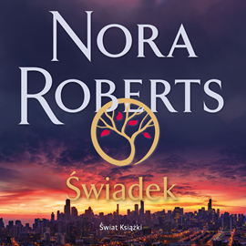 Audiobook Świadek  - autor Nora Roberts   - czyta Izabela Perez