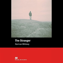 Audiobook The Stranger  - autor Norman Whitney  
