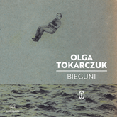 Audiobook Bieguni  - autor Olga Tokarczuk   - czyta zespół aktorów