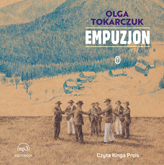 Audiobook Empuzjon  - autor Olga Tokarczuk   - czyta Kinga Preis