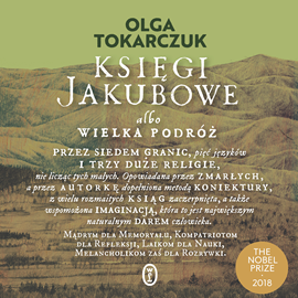 Audiobook Księgi Jakubowe  - autor Olga Tokarczuk   - czyta zespół lektorów