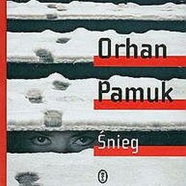 Audiobook Śnieg  - autor Orhan Pamuk  
